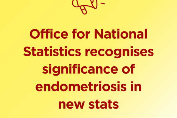 Office for National Statistics recognises significance of endometriosis in new stats